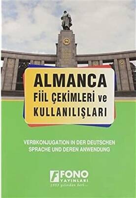 Almanca Fiil Çekimleri ve Kullanışları - 1