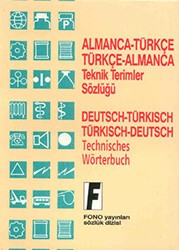 Almanca - Türkçe - Türkçe - Almanca Teknik Terimler Sözlüğü - Fono Yayınları
