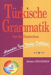 Almanlar İçin Türkçe Dilbilgisi - Türkische Grammatik Für Die Deutschen - Engin Yayınevi