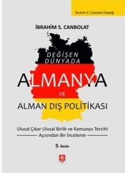 Almanya ve Alman Dış Politikası - Ekin Basım Yayın