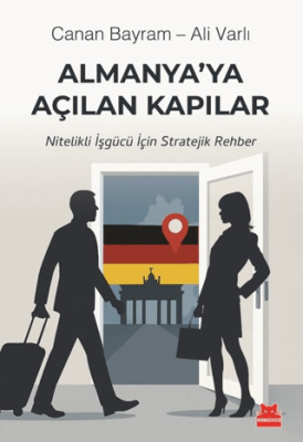 Almanya’ya Açılan Kapılar - 1