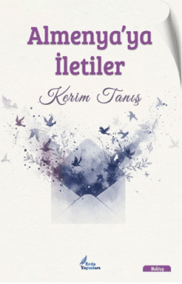 Almenya’ya İletiler - 1