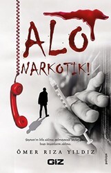 Alo Narkotik ! - Giz Kitap