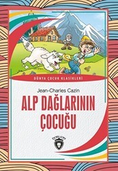 Alp Dağlarının Çocuğu - Dorlion Yayınları