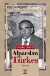 Alparslan Türkeş 1963-1980 - Panama Yayıncılık