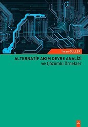 Alternatif Akım Devre Analizi ve Çözümlü Örnekler - Dora Basım Yayın
