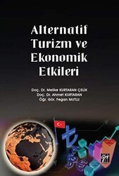 Alternatif Turizm ve Ekonomik Etkileri - Gazi Kitabevi