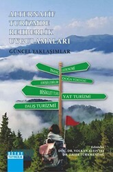 Alternatif Turizmde Rehberlik Uygulamaları Güncel Yaklaşımlar - Detay Yayıncılık