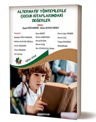 Alternatif Yöntemlerle Çocuk Kitaplarındaki Değerler - Eğiten Kitap
