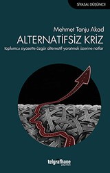 Alternatifsiz Kriz - Telgrafhane Yayınları