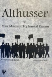 Althusser ve Yeni Marksist Toplumsal Kuram - Urzeni Yayıncılık