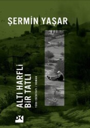 Altı Harfli Bir Tatlı - Doğan Kitap