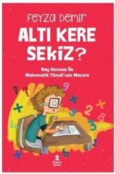 Altı Kere Sekiz? - Doğan Çocuk