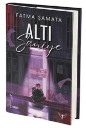 Altı Saniye - Artemis Yayınları