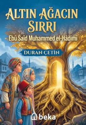 Altın Ağacın Sırrı - 1