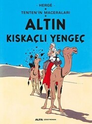 Altın Kıskaçlı Yengeç - Tenten`in Maceraları - Alfa Yayınları