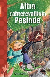 Altın Tahterevallinin Peşinde - Martı Çocuk Yayınları