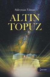 Altın Topuz - İkinci Adam Yayınları