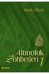Altınoluk Sohbetleri - 1 - Erkam Yayınları