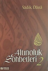 Altınoluk Sohbetleri - 2 - Erkam Yayınları