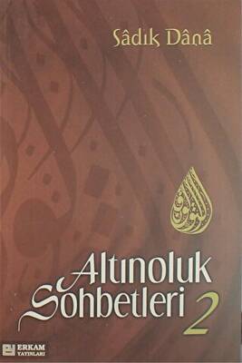 Altınoluk Sohbetleri - 2 - 1