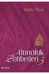 Altınoluk Sohbetleri -3 - Erkam Yayınları