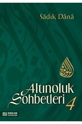 Altınoluk Sohbetleri - 4 - Erkam Yayınları