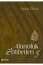 Altınoluk Sohbetleri - 5 - Erkam Yayınları