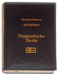 Altıparmak Peygamberler Tarihi Mearicün Nübüvve - Berekat Yayınevi