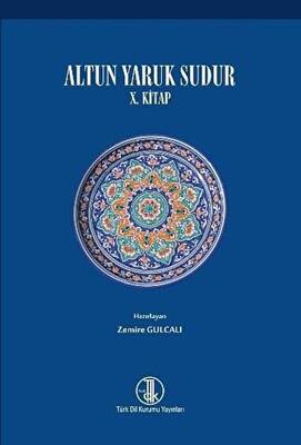 Altun Yaruk Sudur 10. Kitap - 1
