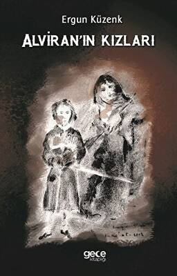 Alviran`ın Kızları - 1