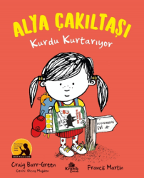 Alya Çakıltaşı Kurdu Kurtarıyor - Kronik Kitap
