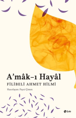 A’mak-ı Hayal - 1