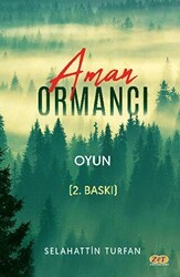 Aman Ormancı - Zet Yayınları