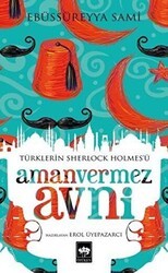 Amanvermez Avni - Ötüken Neşriyat