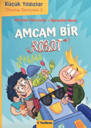 Amcam Bir Robot - Tudem Yayınları