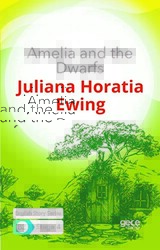 Amelia and the Dwarfs - İngilizce Hikayeler B2 Stage 4 - Gece Kitaplığı