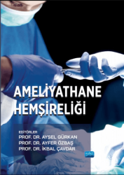 Ameliyathane Hemşireliği - Nobel Akademik Yayıncılık