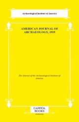American Journal of Archaeology, 1919 - Capitol Books