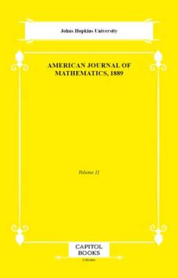 American Journal of Mathematics, 1889 - 1
