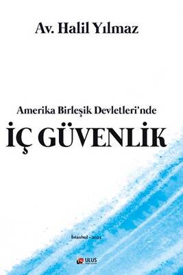 Amerika Birleşik Devletleri`nde İç Güvenlik