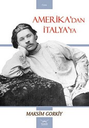 Amerika Dan İtalya`ya - Heyamola Yayınları