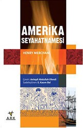 Amerika Seyahatnamesi - Ark Kitapları