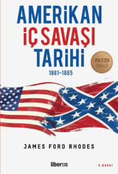 Amerikan İç Savaşı Tarihi - Liberus Yayınları