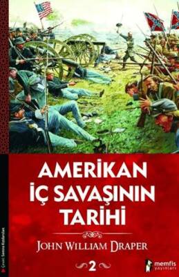 Amerikan İç Savaşının Tarihi 2. Cilt - 1
