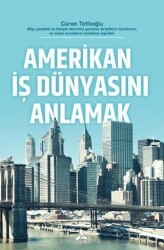 Amerikan İş Dünyasını Anlamak - Sonçağ Yayınları