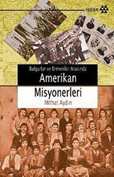 Amerikan Misyonerleri - 1