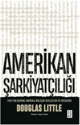 Amerikan Şarkiyatçılığı - Ketebe Yayınları