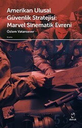 Amerikan Ulusal Güvenlik Stratejisi Marvel Sinematik Evreni - Doruk Yayınları