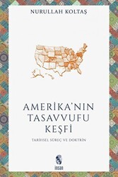 Amerika`nın Tasavvufu Keşfi - İnsan Yayınları